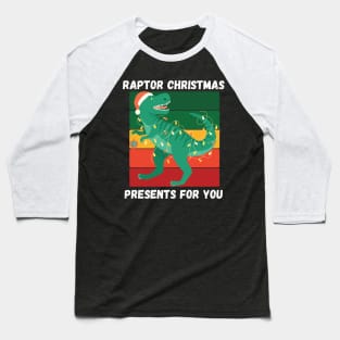 Funny Dinosaur T-Rex Raptor Christmas Presents Baseball T-Shirt